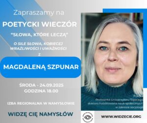 MAGDALENA SZPUNAR – Wieczór poetycki